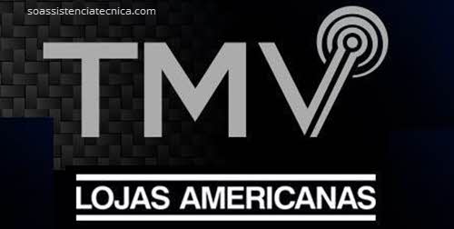 Assistência técnica TMV Americanas autorizada